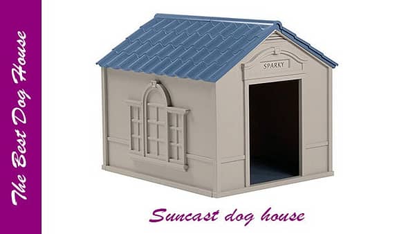 Suncast dog house