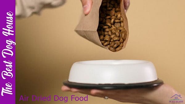 Air dried dog food
